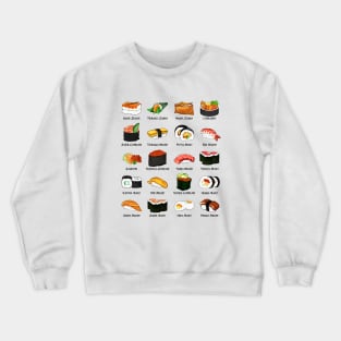 Various sushi preparations - Sushi varieties Crewneck Sweatshirt